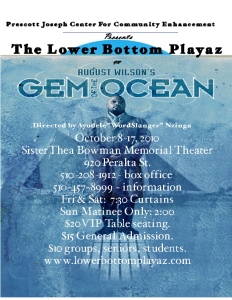 "You die by how you live". August Wilson- Gem of the Ocean